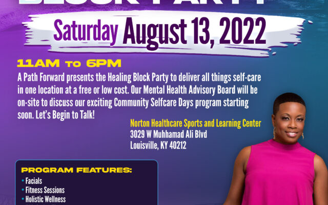 A Path Forward Presents The Healing Block Party Hosted By KJ in The Midday