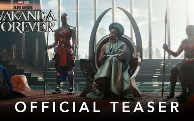Marvel Drops Official Black Panther 2 Trailer And It’s Everything